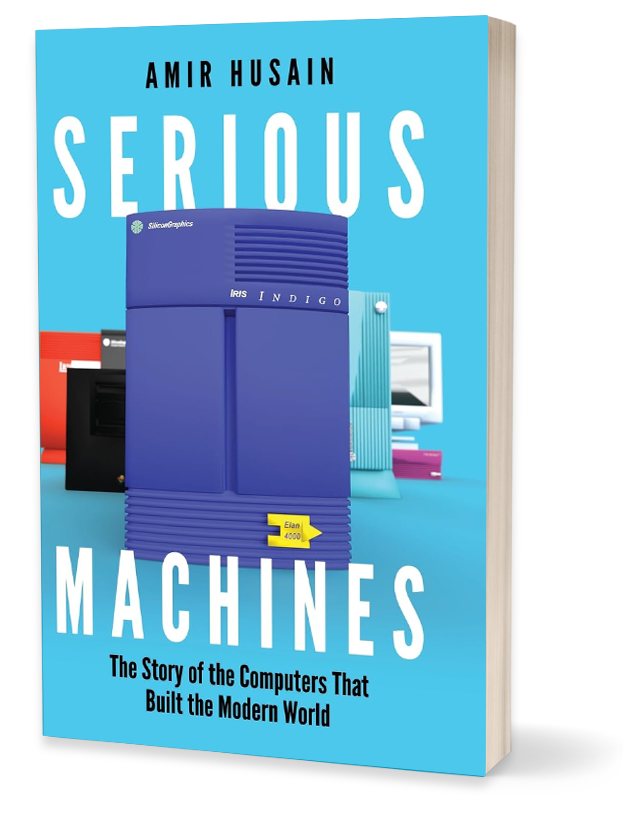 Serious Machines by Amir Husain, with an SGI Indigo on the cover
